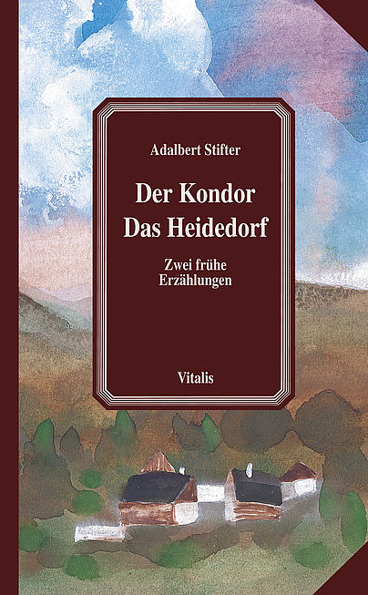 Der Kondor/Das Heidedorf