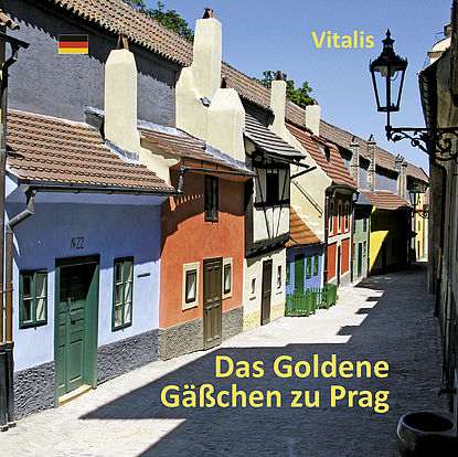 Das Goldene Gäßchen zu Prag