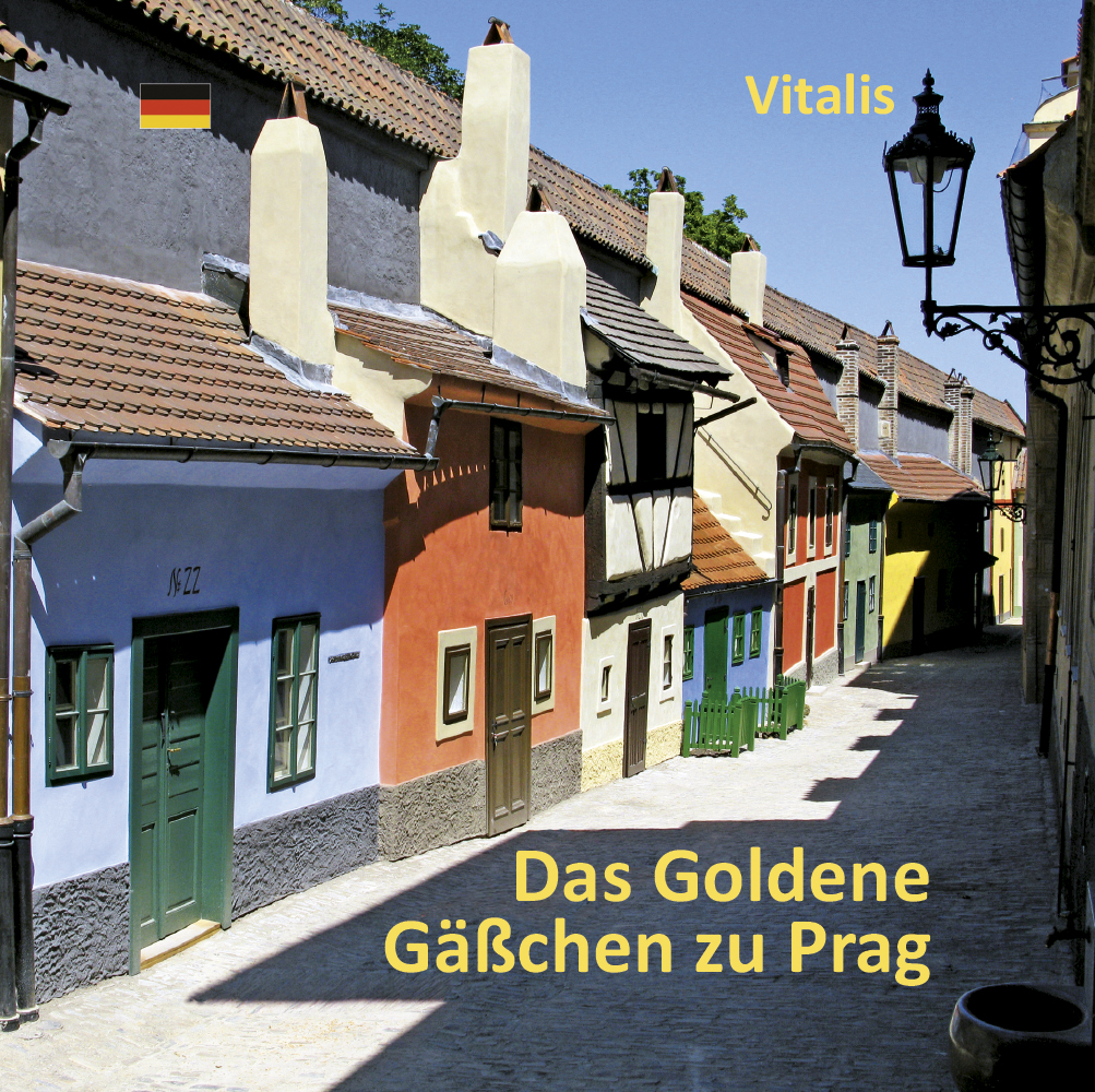Das Goldene Gäßchen zu Prag