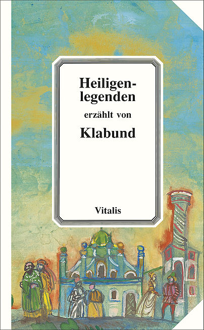 Heiligenlegenden